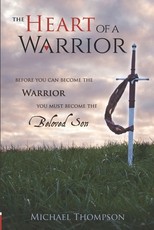 The Heart of a Warrior