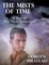 The Mists of Time: A Pair of Historical Romances