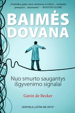 Baimės dovana. Nuo smurto saugantys išgyvenimo signalai