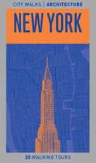 City Walks Architecture: New York