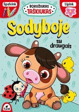 Boružiukas Taškiukas. Sodyboje su draugais