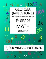 4th Grade GEORGIA MILESTONE, 2019 MATH, Test Prep
