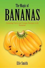 The Magic of Bananas