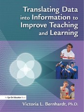 Bernhardt, V: Translating Data into Information to Improve T