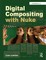 Digital Compositing with Nuke