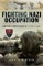 Fighting Nazi Occupation