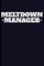 Meltdown Manager