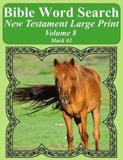 Bible Word Search New Testament Large Print Volume 8