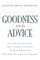 Goodness and Advice