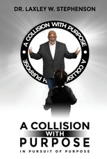 A Collision with Purpose