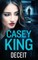 DECEIT a completely unputdownable gritty and gripping gangland thriller