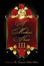 A Mother's Heart III