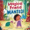 Magical Friend Wanted!