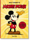 Walt Disney's Mickey Mouse. The Ultimate History. 40th Ed.