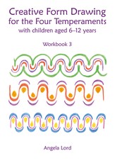 Creative Form Drawing for the Four Temperaments with Children Aged 6-12