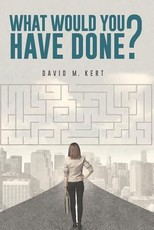 What Would You Have Done?