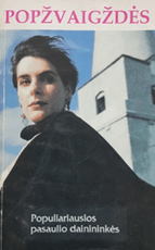 Popžvaigždės: populiariausios pasaulio dainininkės