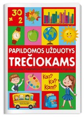 Papildomos užduotys trečiokams: lietuvių kalba, matematika, anglų kalba, pasaulio pažinimas