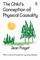 The Child's Conception of Physical Causality (el. knyga)