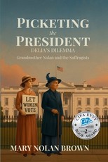 (New Edition) Picketing the President