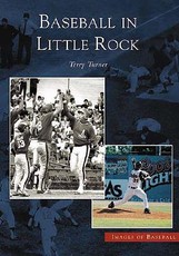 Baseball in Little Rock