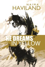 He Dreams in Yellow