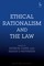 Ethical Rationalism and the Law