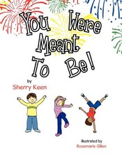 You Were Meant To Be