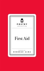 Poetry Prescription: First Aid