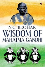Wisdom of Mahatma Gandhi