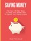 Saving Money