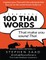 (Another) 100 Thai words that make you sound Thai