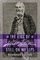 The Kiss of Walt Whitman Still on My Lips