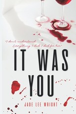 It Was You