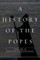A History of the Popes