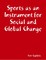 Sports as an Instrument for Social and Global Change