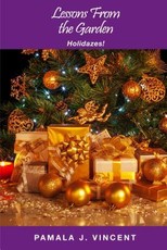 Lessons From the Garden