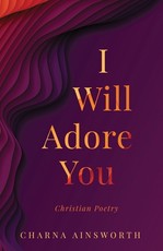 I Will Adore You
