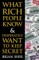 What Rich People Know & Desperately Want to Keep Secret