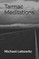 Tarmac Meditations