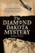 Diamond Dakota Mystery