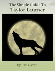 Simple Guide To Taylor Lautner