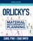 Orlicky's Material Requirements Planning 4e