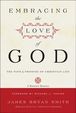 Embracing the Love of God