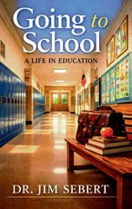 Going to School - A Life in Education