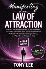 Manifesting with the Law of Attraction