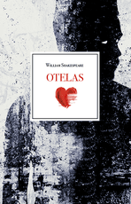 OTELAS: radikali, savo amžių peržengusi Williamo Shakespeare’o pjesė apie mišrių rasių santuoką OTELAS: radikali, savo amžių peržengusi Williamo Shakespeare’o pjesė apie mišrių rasių santuoką
