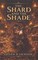The Shard and the Shade