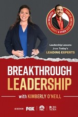 Breakthrough Leadership with Kimberly O'Neill