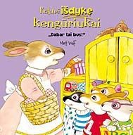 Keturi išdykę kengūriukai. Dabar tai bus!